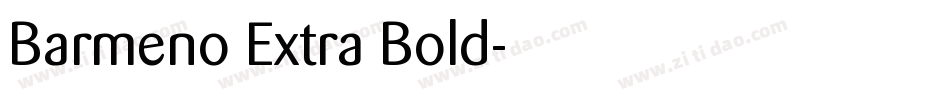 Barmeno Extra Bold字体转换